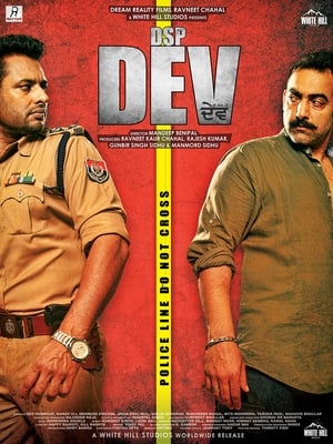 DSP Dev (2019) Punjabi Movie | Dubbed Hindi Movie HDRip x264 [1.1GB]