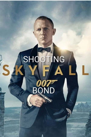 Skyfall: Shooting Bond 2012 Dual Audio WEB-DL | Dubbed Hindi Movie