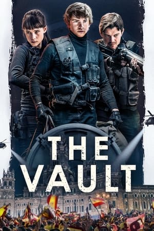 The Vault (2021) Dual Audio | Dubbed Hindi Movie HDRip [1GB]